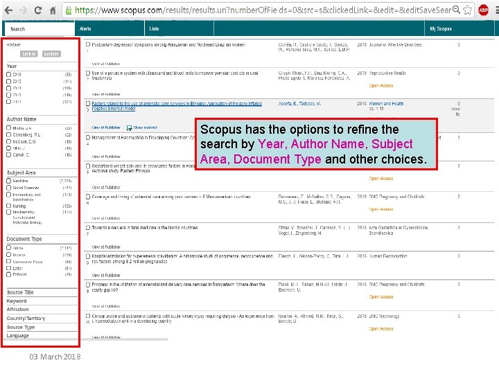 Scopus has the options to refine the search by Year, Author Name, Subject Area,