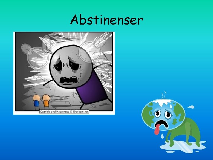 Abstinenser 