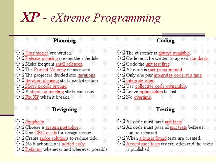 XP - e. Xtreme Programming 
