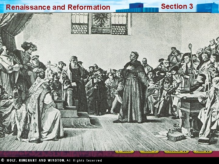 Renaissance and Reformation Section 3 