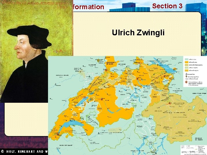 Renaissance and Reformation Section 3 Ulrich Zwingli 