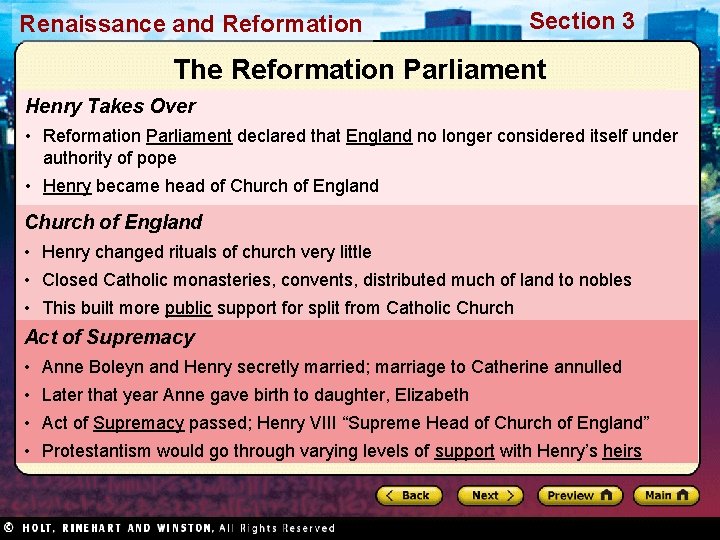 Renaissance and Reformation Section 3 The Reformation Parliament Henry Takes Over • Reformation Parliament