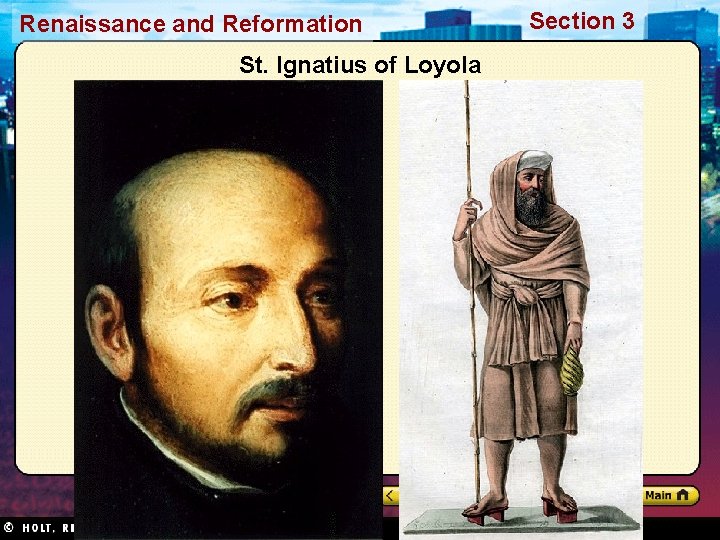 Renaissance and Reformation St. Ignatius of Loyola Section 3 