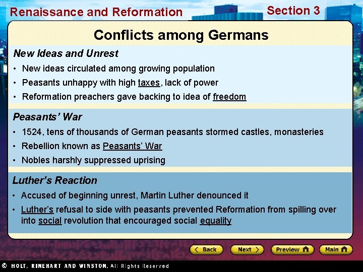 Renaissance and Reformation Section 3 Conflicts among Germans New Ideas and Unrest • New