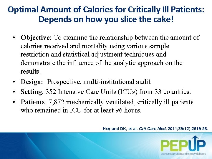 Optimal Amount of Calories for Critically Ill Patients: Depends on how you slice the