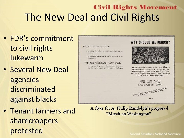 The New Deal and Civil Rights • FDR’s commitment to civil rights lukewarm • The New Deal and Civil Rights • FDR’s commitment to civil rights lukewarm •