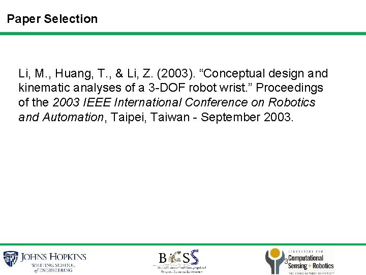 Paper Selection Li, M. , Huang, T. , & Li, Z. (2003). “Conceptual design