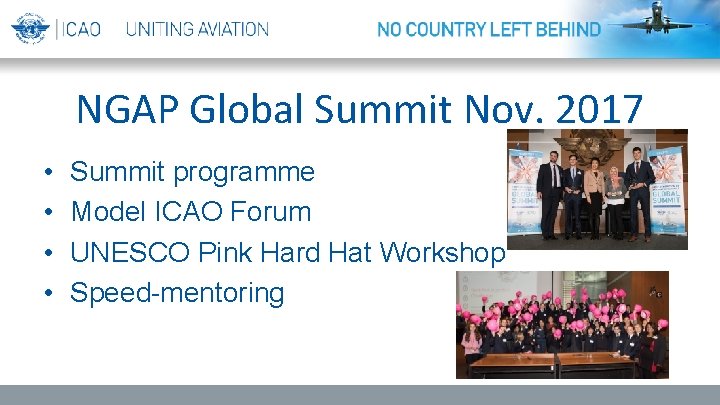 NGAP Global Summit Nov. 2017 • • Summit programme Model ICAO Forum UNESCO Pink
