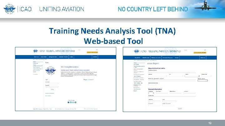 Training Needs Analysis Tool (TNA) Web-based Tool 19 
