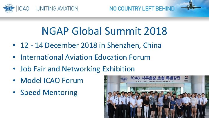 NGAP Global Summit 2018 • • • 12 - 14 December 2018 in Shenzhen,
