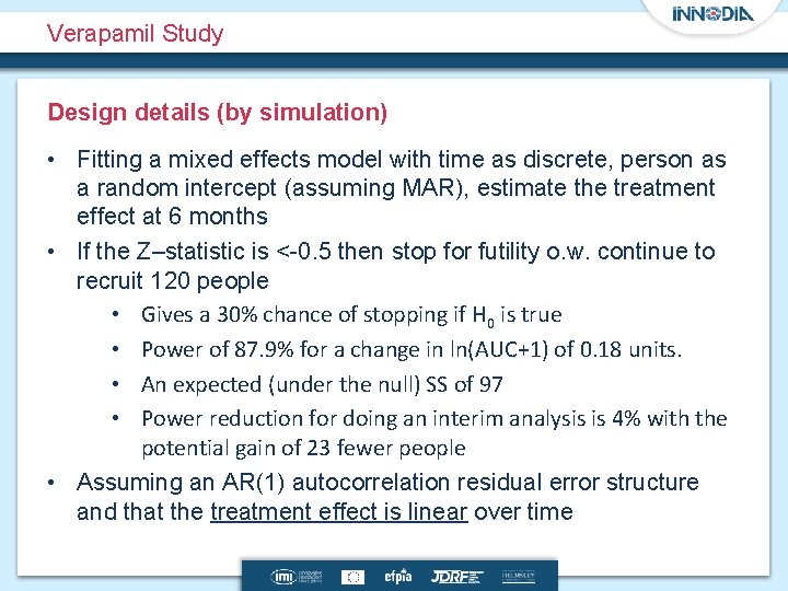 Verapamil Study Design details (by simulation) • Fitting a mixed effects model with time