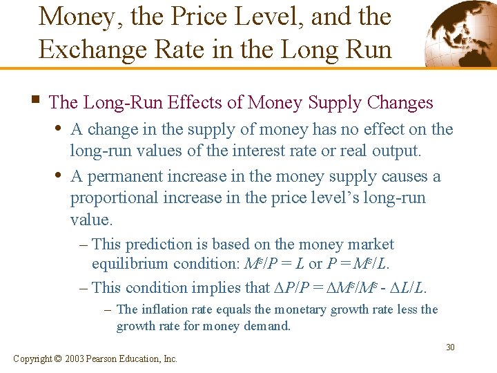 Money, the Price Level, and the Exchange Rate in the Long Run § The