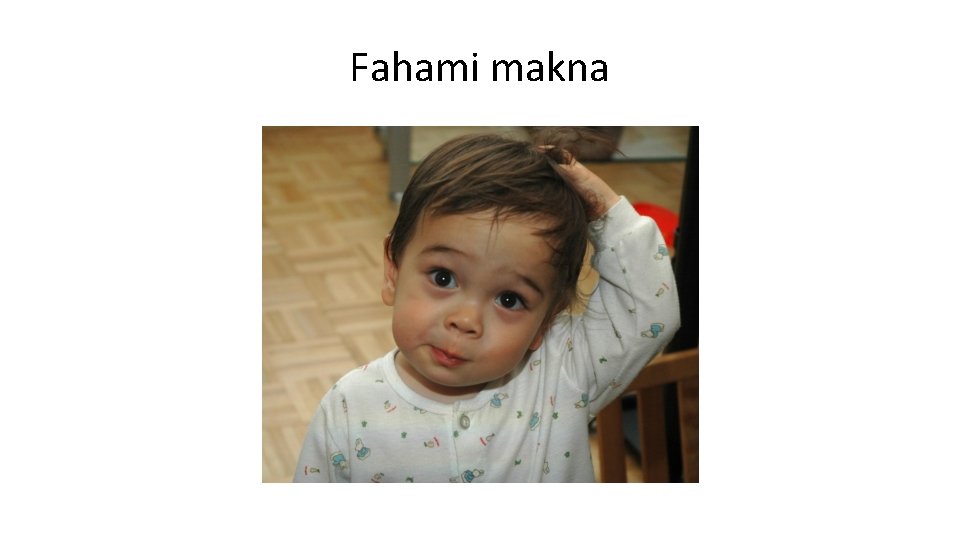 Fahami makna 