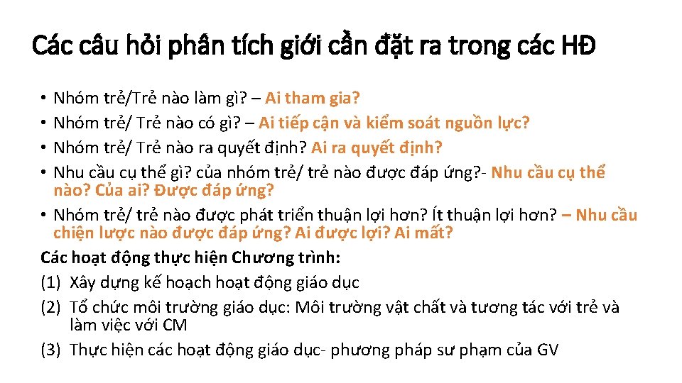 Các câu hỏi phân tích giới cần đặt ra trong các HĐ Nhóm trẻ/Trẻ