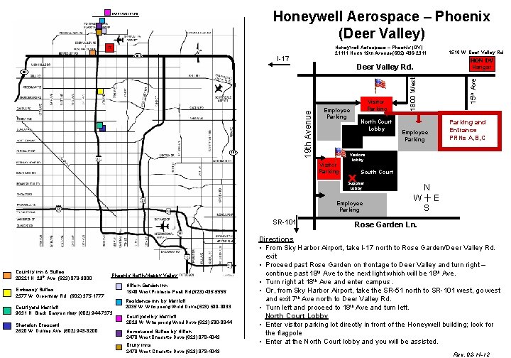 Honeywell Aerospace – Phoenix (Deer Valley) Honeywell Aerospace – Phoenix (DV) 21111 North 19