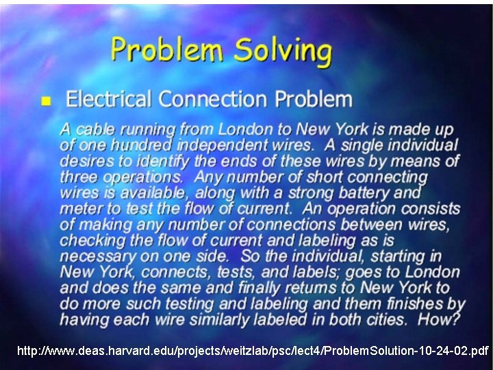 http: //www. deas. harvard. edu/projects/weitzlab/psc/lect 4/Problem. Solution-10 -24 -02. pdf 