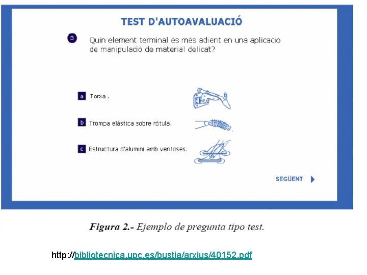 http: //bibliotecnica. upc. es/bustia/arxius/40152. pdf http: //bibliotecnica. upc. es/bustia/arxius/40152. pdf