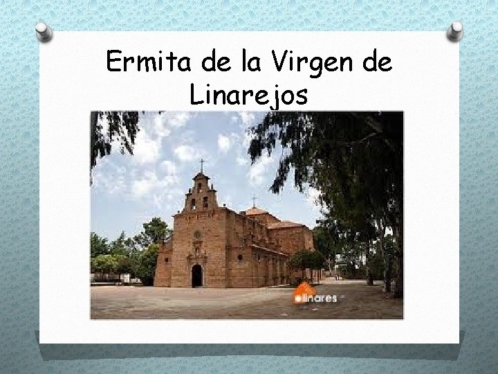 Ermita de la Virgen de Linarejos 