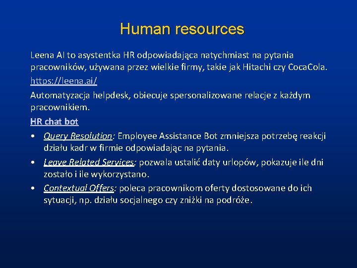 Human resources Leena AI to asystentka HR odpowiadająca natychmiast na pytania pracowników, używana przez