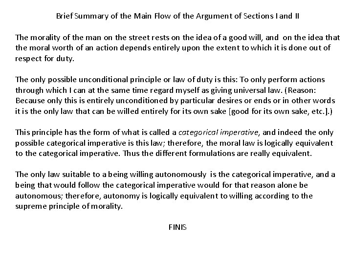 Brief Summary of the Main Flow of the Argument of Sections I and II