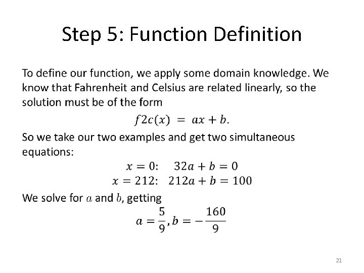 Step 5: Function Definition • 21 