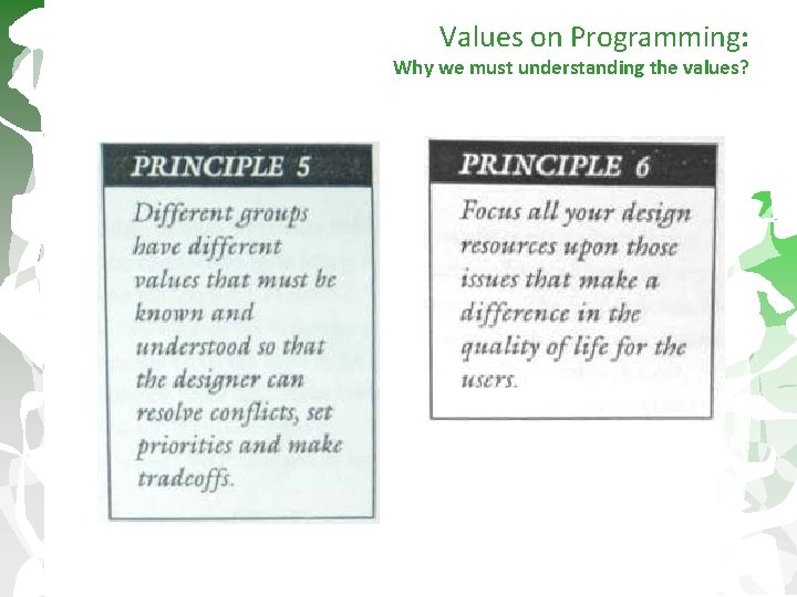 Values on Programming: Why we must understanding the values? 