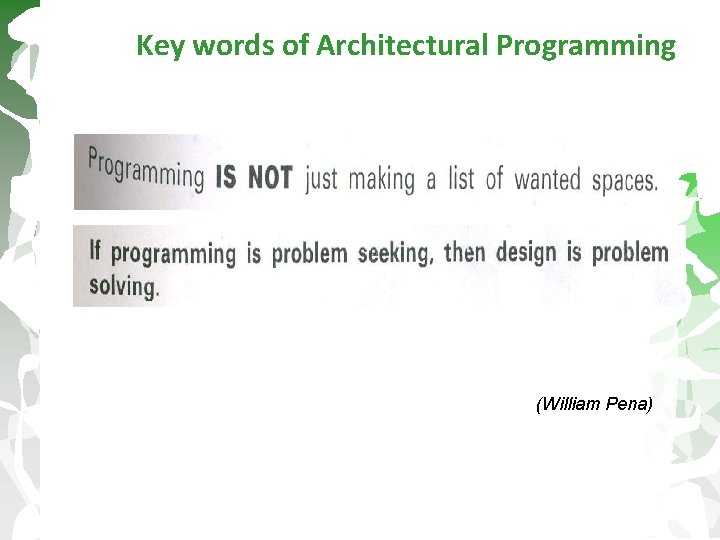 Key words of Architectural Programming (William Pena) 