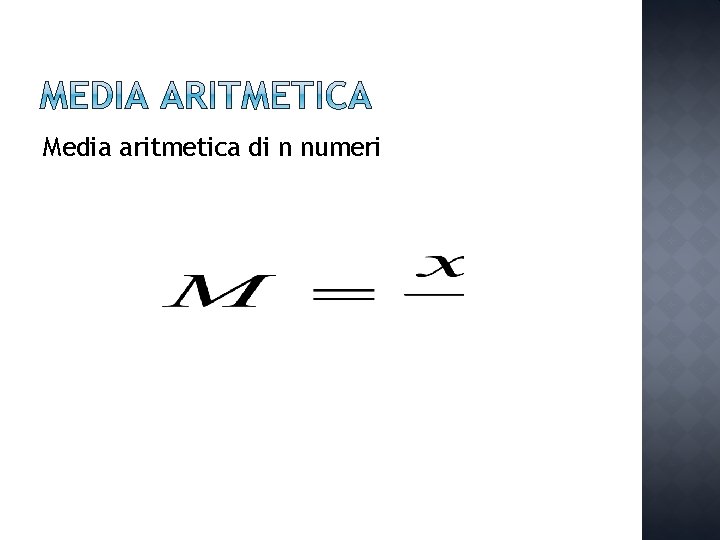 Media aritmetica di n numeri 