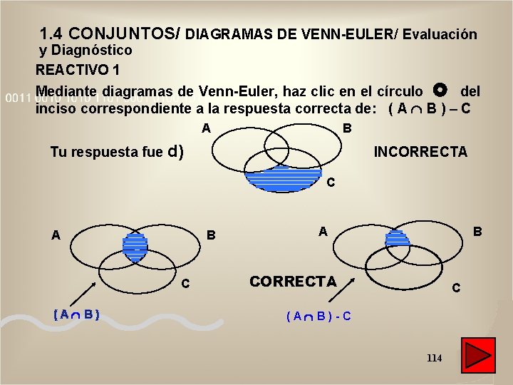 1. 4 CONJUNTOS/ DIAGRAMAS DE VENN-EULER/ Evaluación y Diagnóstico REACTIVO 1 Mediante diagramas de 1. 4 CONJUNTOS/ DIAGRAMAS DE VENN-EULER/ Evaluación y Diagnóstico REACTIVO 1 Mediante diagramas de