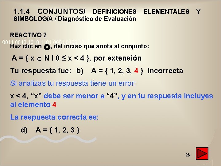 1. 1. 4 CONJUNTOS/ DEFINICIONES SIMBOLOGíA / Diagnóstico de Evaluación ELEMENTALES Y REACTIVO 2 1. 1. 4 CONJUNTOS/ DEFINICIONES SIMBOLOGíA / Diagnóstico de Evaluación ELEMENTALES Y REACTIVO 2