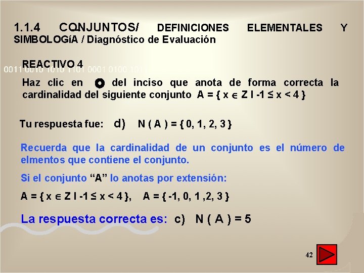 1. 1. 4 CONJUNTOS/ DEFINICIONES SIMBOLOGíA / Diagnóstico de Evaluación ELEMENTALES Y REACTIVO 4 1. 1. 4 CONJUNTOS/ DEFINICIONES SIMBOLOGíA / Diagnóstico de Evaluación ELEMENTALES Y REACTIVO 4
