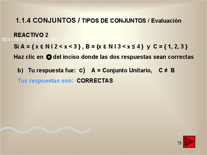 1. 1. 4 CONJUNTOS / TIPOS DE CONJUNTOS / Evaluación REACTIVO 2 Si A 1. 1. 4 CONJUNTOS / TIPOS DE CONJUNTOS / Evaluación REACTIVO 2 Si A