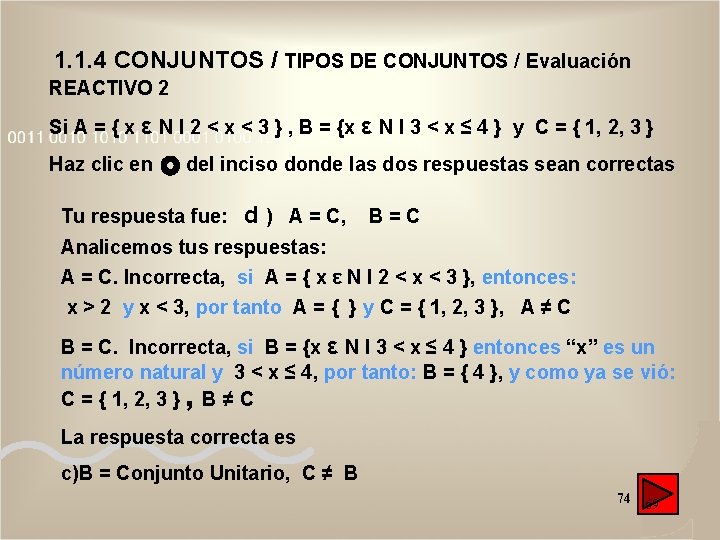1. 1. 4 CONJUNTOS / TIPOS DE CONJUNTOS / Evaluación REACTIVO 2 Si A 1. 1. 4 CONJUNTOS / TIPOS DE CONJUNTOS / Evaluación REACTIVO 2 Si A