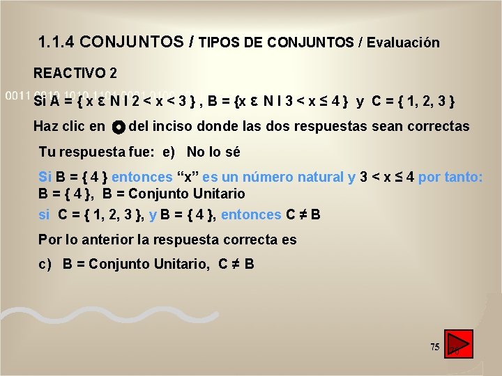 1. 1. 4 CONJUNTOS / TIPOS DE CONJUNTOS / Evaluación REACTIVO 2 Si A 1. 1. 4 CONJUNTOS / TIPOS DE CONJUNTOS / Evaluación REACTIVO 2 Si A