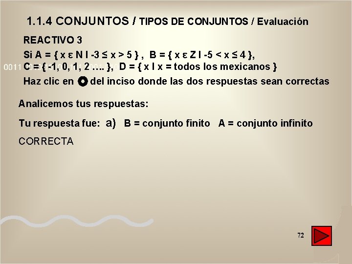 1. 1. 4 CONJUNTOS / TIPOS DE CONJUNTOS / Evaluación REACTIVO 3 Si A 1. 1. 4 CONJUNTOS / TIPOS DE CONJUNTOS / Evaluación REACTIVO 3 Si A