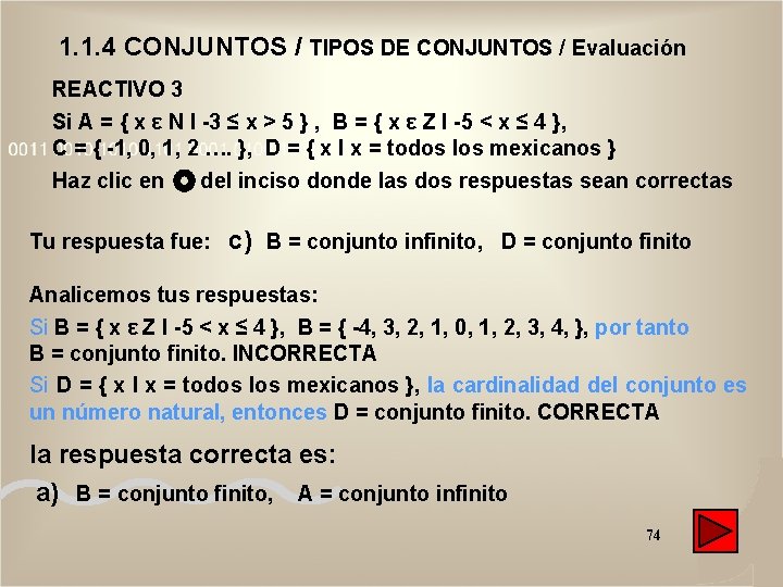 1. 1. 4 CONJUNTOS / TIPOS DE CONJUNTOS / Evaluación REACTIVO 3 Si A 1. 1. 4 CONJUNTOS / TIPOS DE CONJUNTOS / Evaluación REACTIVO 3 Si A