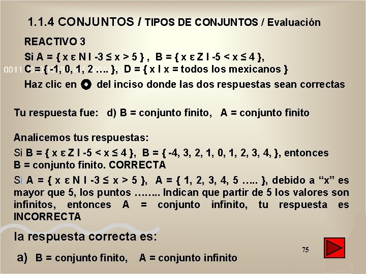1. 1. 4 CONJUNTOS / TIPOS DE CONJUNTOS / Evaluación REACTIVO 3 Si A 1. 1. 4 CONJUNTOS / TIPOS DE CONJUNTOS / Evaluación REACTIVO 3 Si A
