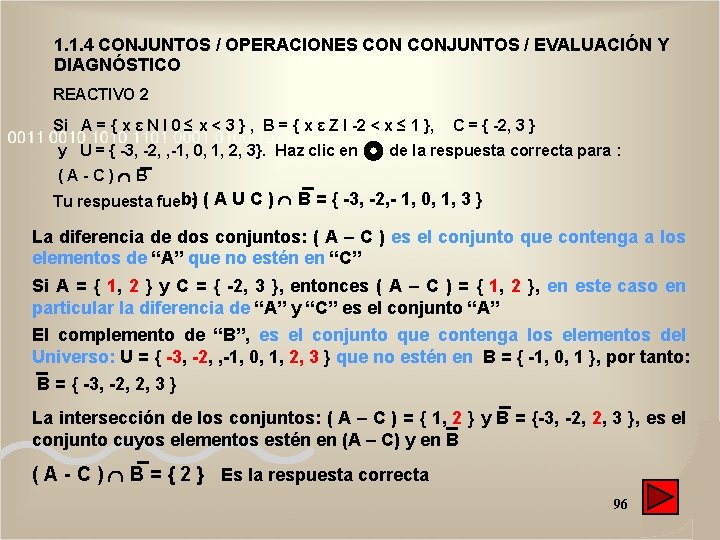 1. 1. 4 CONJUNTOS / OPERACIONES CONJUNTOS / EVALUACIÓN Y DIAGNÓSTICO REACTIVO 2 Si 1. 1. 4 CONJUNTOS / OPERACIONES CONJUNTOS / EVALUACIÓN Y DIAGNÓSTICO REACTIVO 2 Si