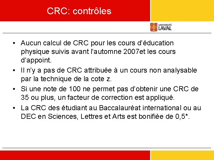 CRC: contrôles • Aucun calcul de CRC pour les cours d’éducation physique suivis avant