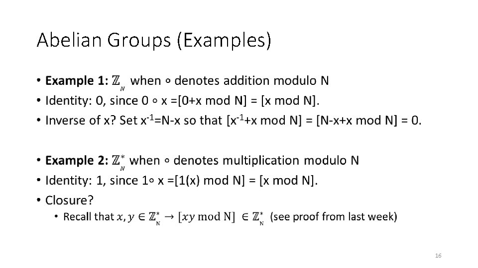 Abelian Groups (Examples) • 16 