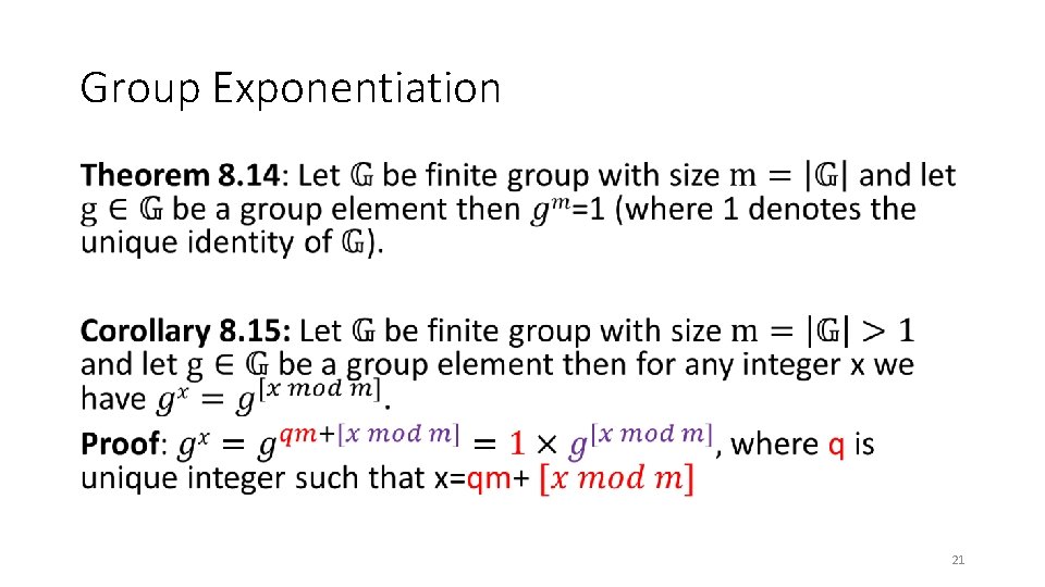 Group Exponentiation • 21 