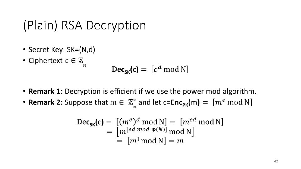 (Plain) RSA Decryption • 42 