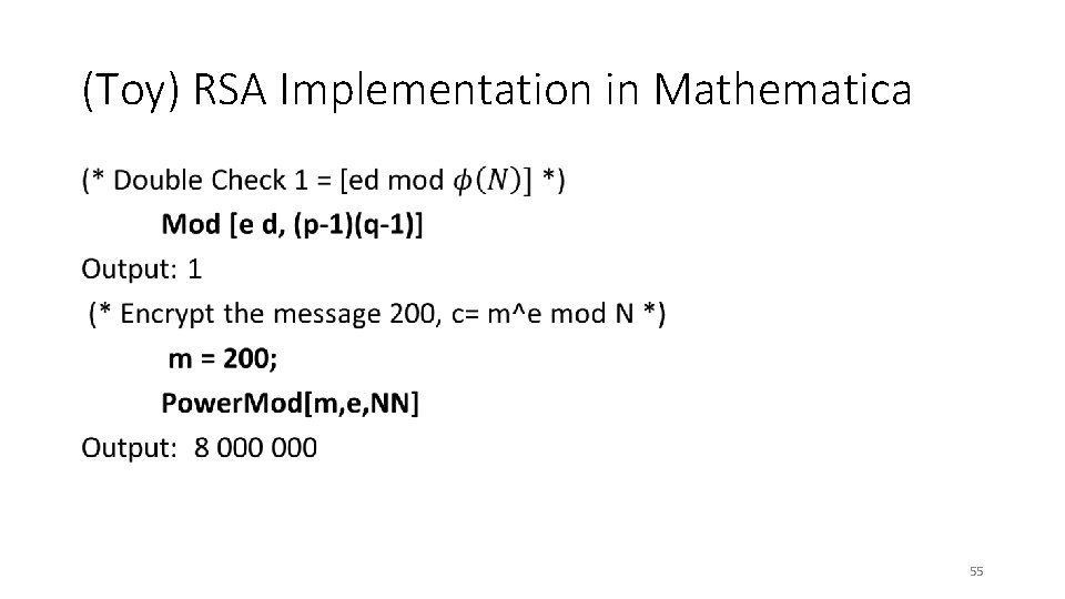 (Toy) RSA Implementation in Mathematica • 55 