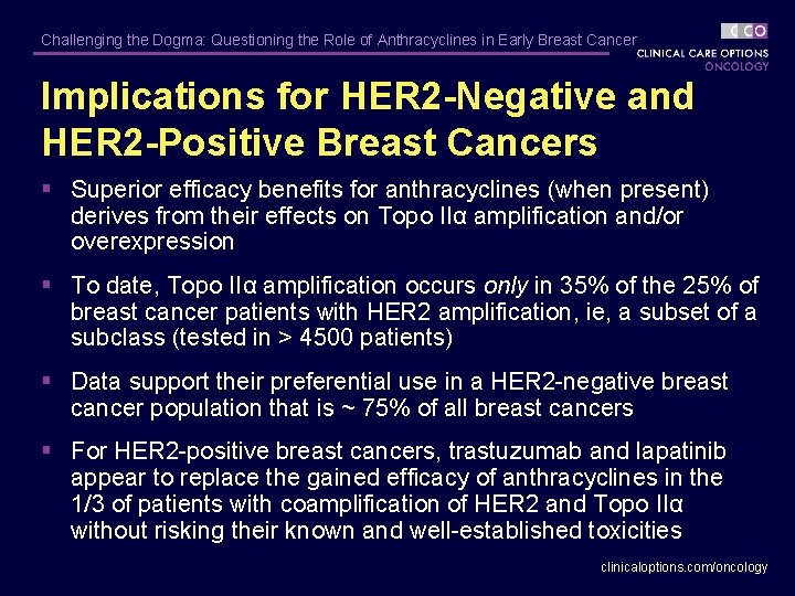 Challenging the Dogma: Questioning the Role of Anthracyclines in Early Breast Cancer Implications for