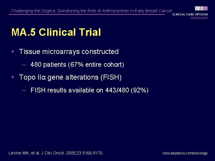 Challenging the Dogma: Questioning the Role of Anthracyclines in Early Breast Cancer MA. 5