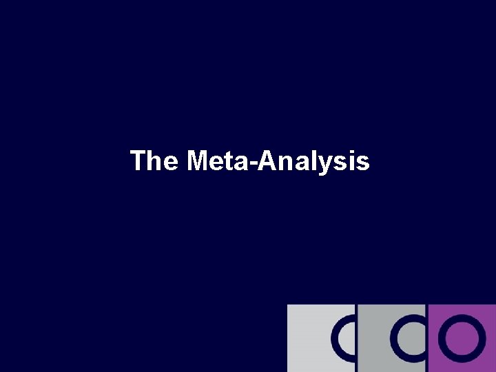 The Meta-Analysis 
