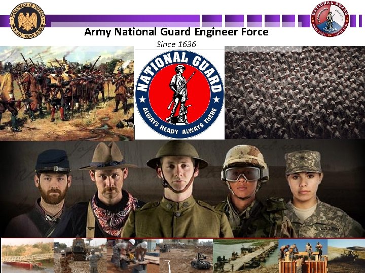 Army National Guard Engineer Force Since 1636 