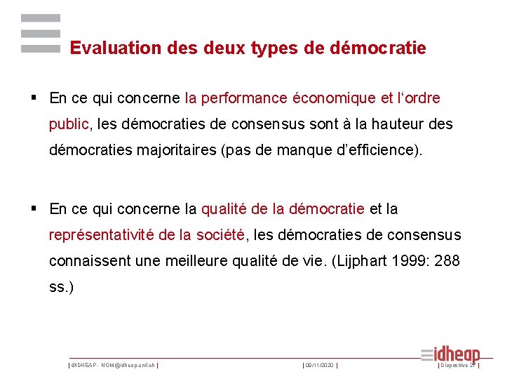 Evaluation des deux types de démocratie § En ce qui concerne la performance économique