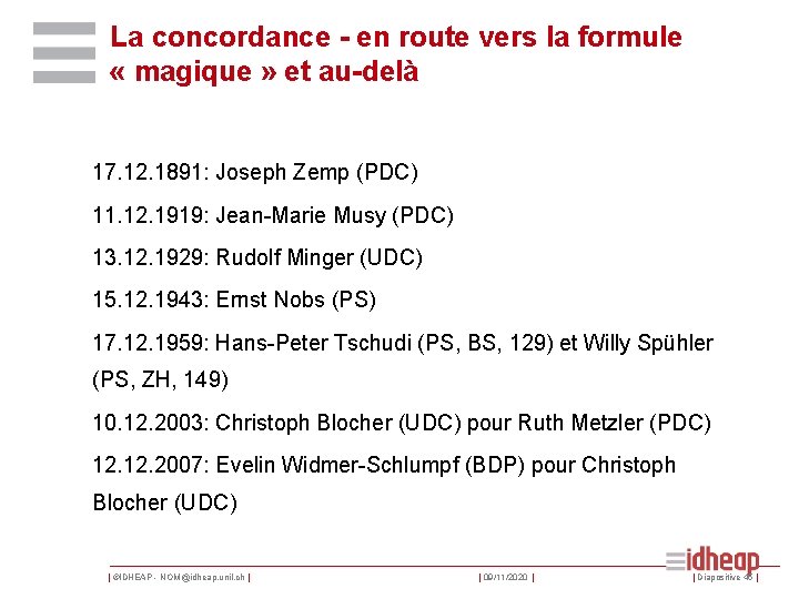 La concordance - en route vers la formule « magique » et au-delà 17.