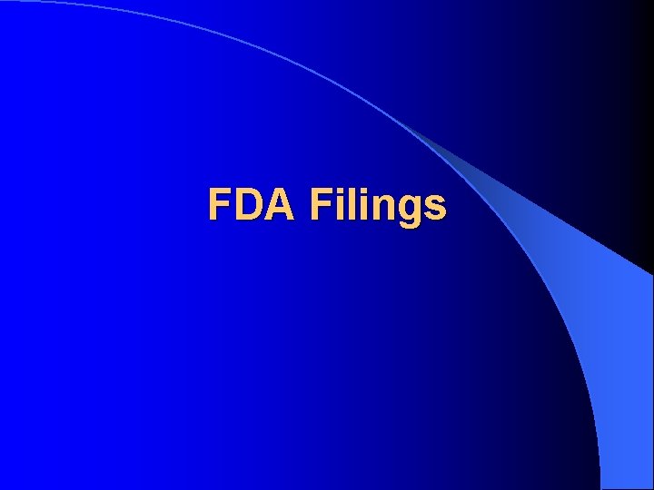 FDA Filings 